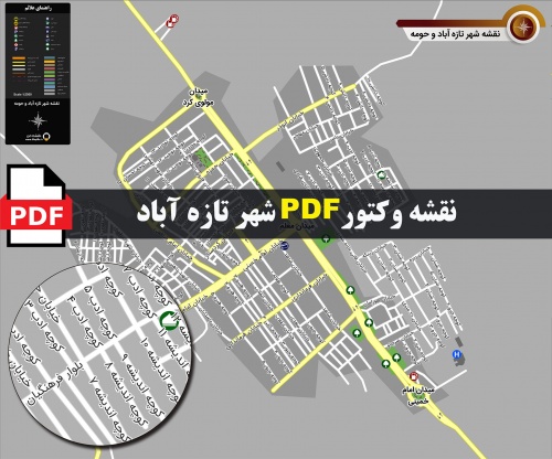 نقشه pdf شهر تازه‌آباد و حومه با کیفیت بسیار بالا در ابعاد بزرگ